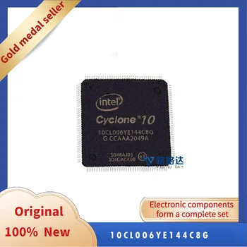 10CL006YE144C8G TQFP-144 Новый оригинальный интегрированный чип