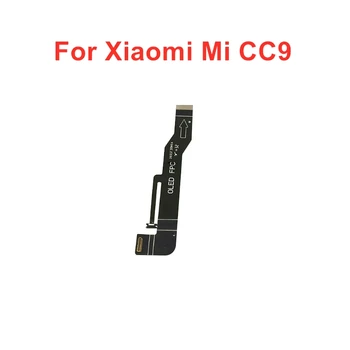 для Xiaomi Mi CC9 ЖК-гибкий кабель Logic Основная плата материнской платы Подключение ЖК-гибкого кабеля Лента для ремонта запасные части